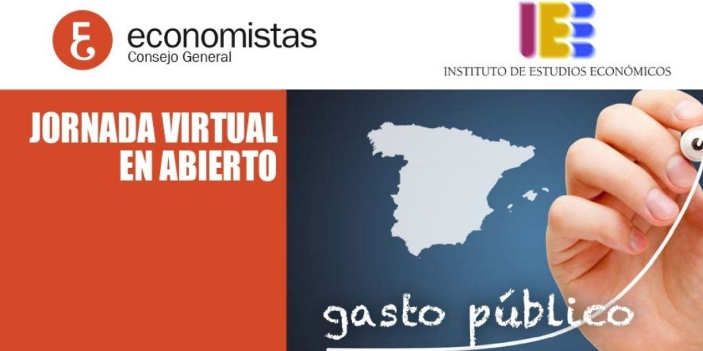 Jornada virtual «Una reflexión sobre la eficiencia del gasto público en España»