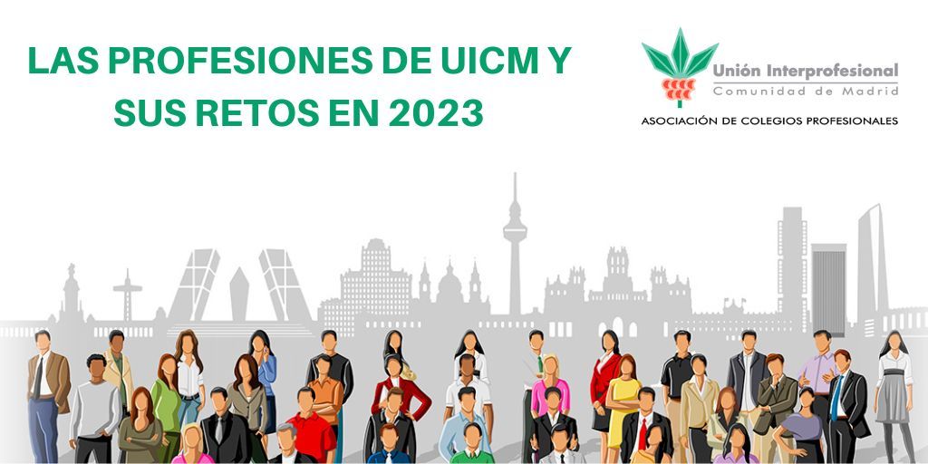 Las profesiones UICM y sus retos en 2023